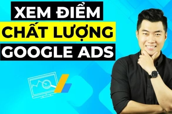 Read more about the article 5 cách tăng điểm chất lượng quảng cáo Google Adwords