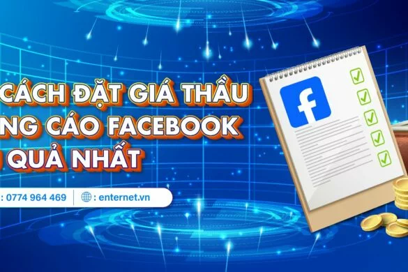 Read more about the article Cách đặt giá thầu quảng cáo Facebook hiệu quả nhất