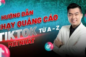 Read more about the article Hướng dẫn cách chạy quảng cáo TikTok chi tiết mới nhất